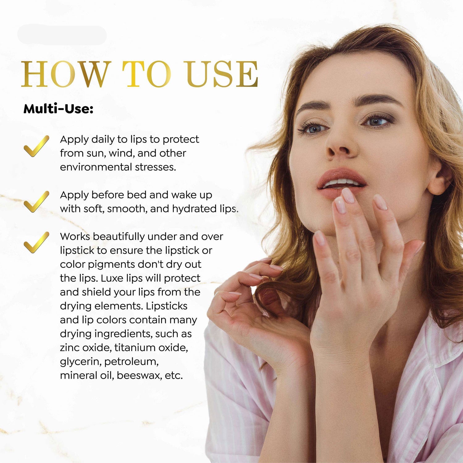 Luxe beauty advertisement with a woman applying Luxe Lips balm and text on how to use it.